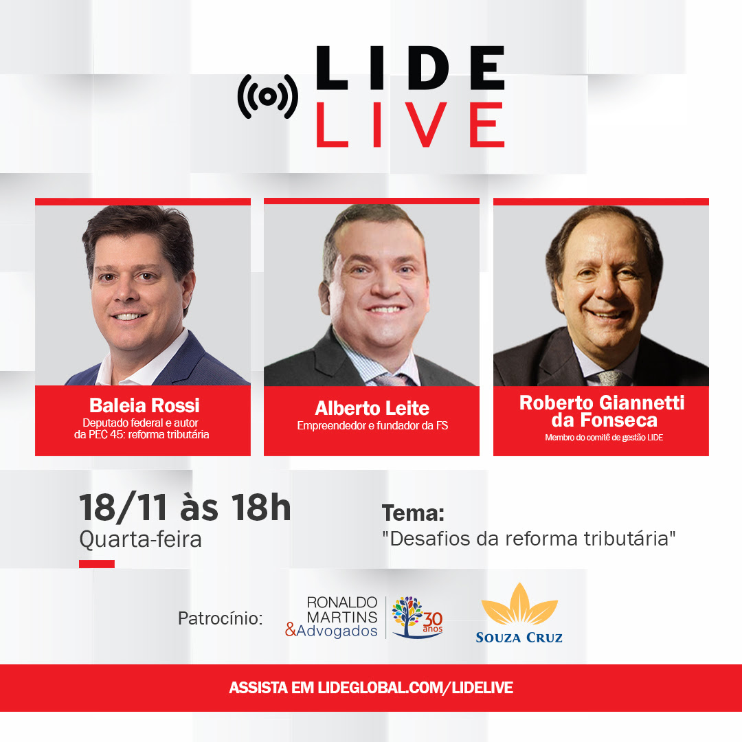 LIDE Live - “Desafios Da Reforma Tributária” | LIDE PR